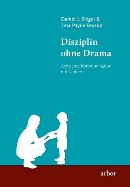 Disziplin ohne Drama Parents & Children Books