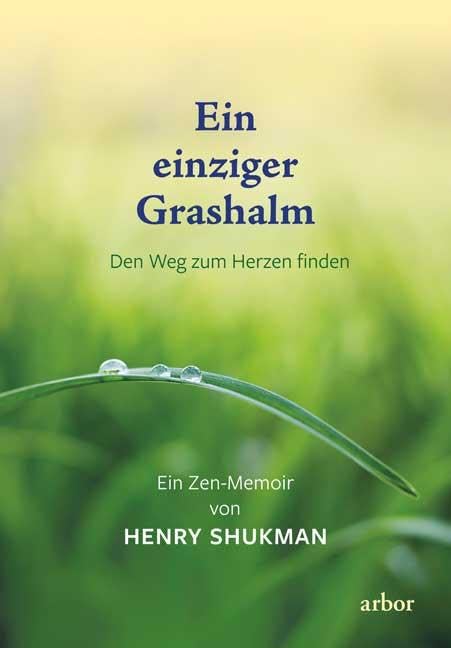 Ein einziger Grashalm Philosophy