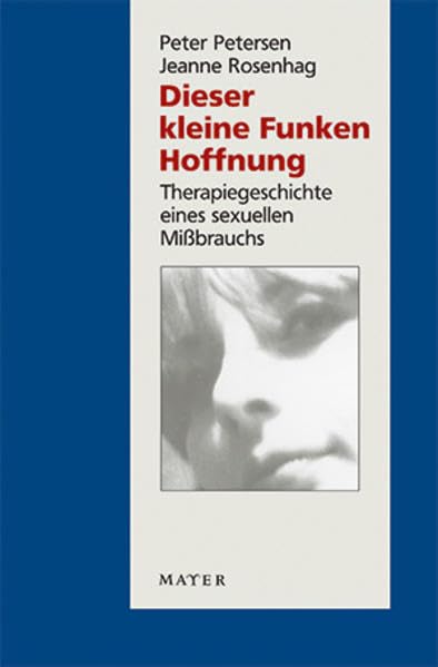 Dieser kleine Funken Hoffnung Psychology