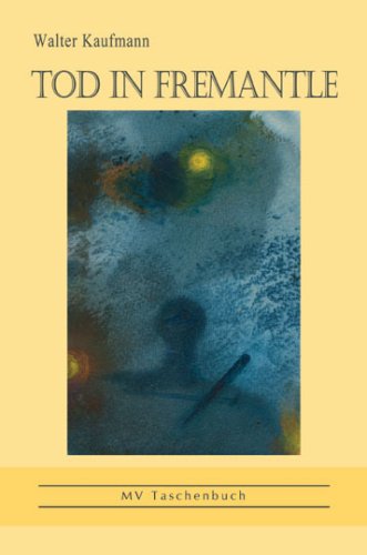 Tod in Fremantle: Chronik einer Nachforschung Contemporary literature