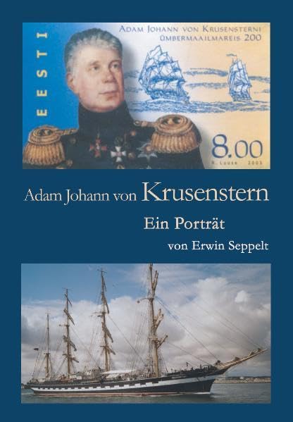 Adam Johann von Krusensstern: Ein Porträt (Schreibwerkstatt) Contemporary literature