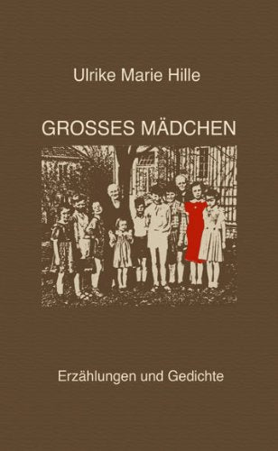 Grosses Mädchen: Erzählungen und Gedichte Poetry