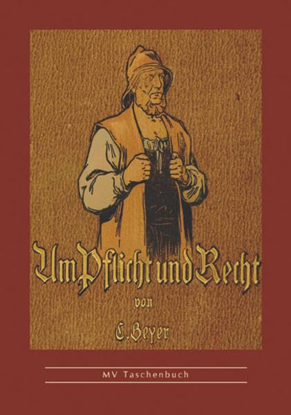 Um Pflicht und Recht: Roman aus der Zeit der Vitalienbrüder (MV Taschenbuch) Books