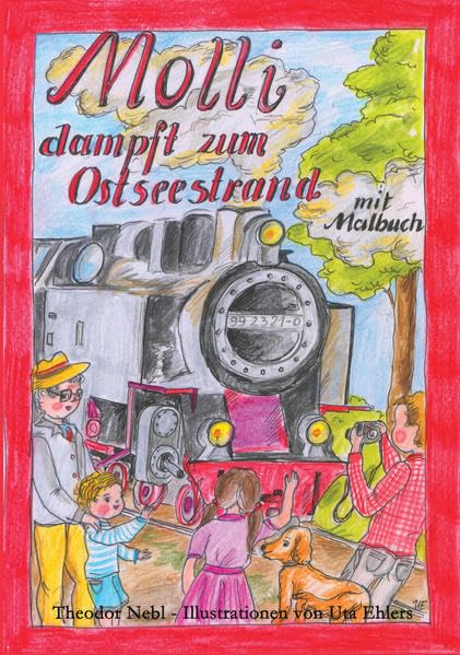 Molli dampft zum Ostseestrand: mit Malbuch Contemporary literature
