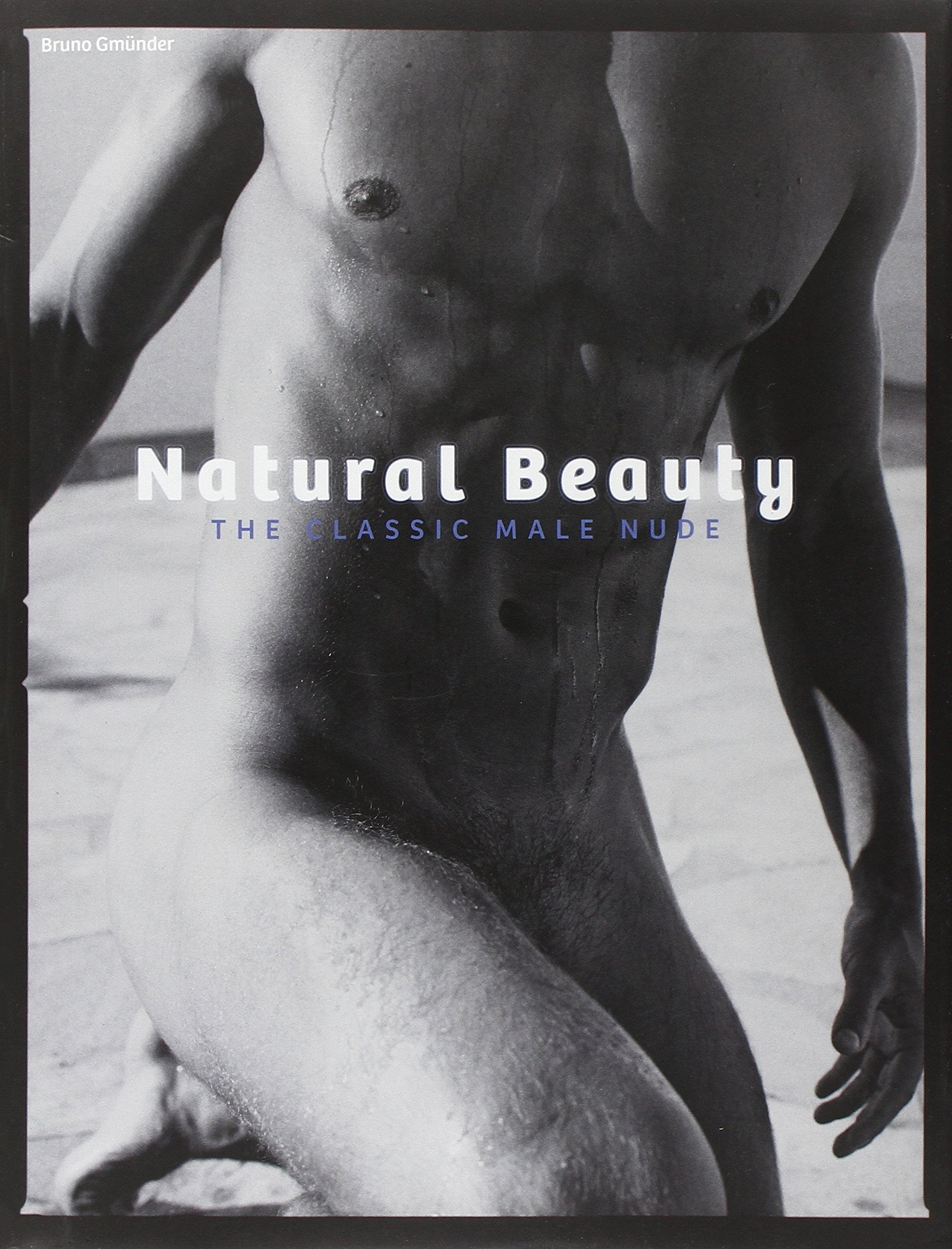 Natural Beauty: The Classic Male Nude Calendars