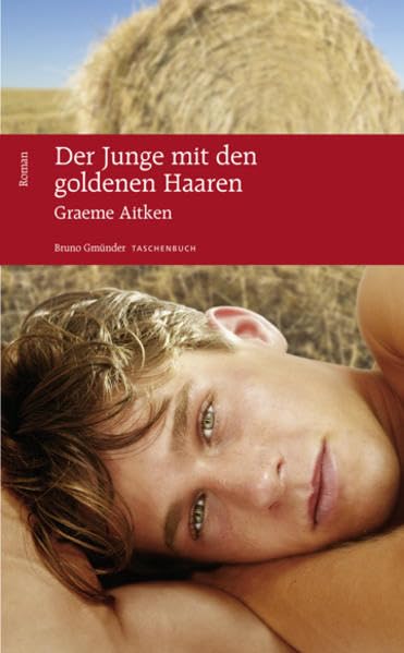 Der Junge mit den goldenen Haaren (Bruno Gmünder Taschenbuch) LGBTQ+