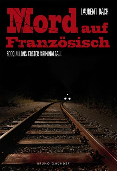 Mord auf Französisch - Bocquillons erster Kriminalfall LGBTQ+