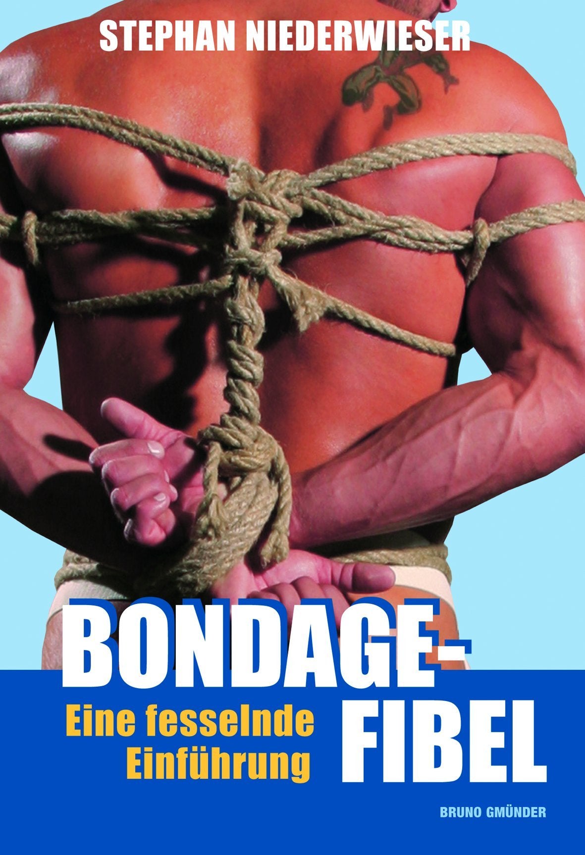 Bondage-Fibel: Eine fesselnde Einführung Partnership & Love