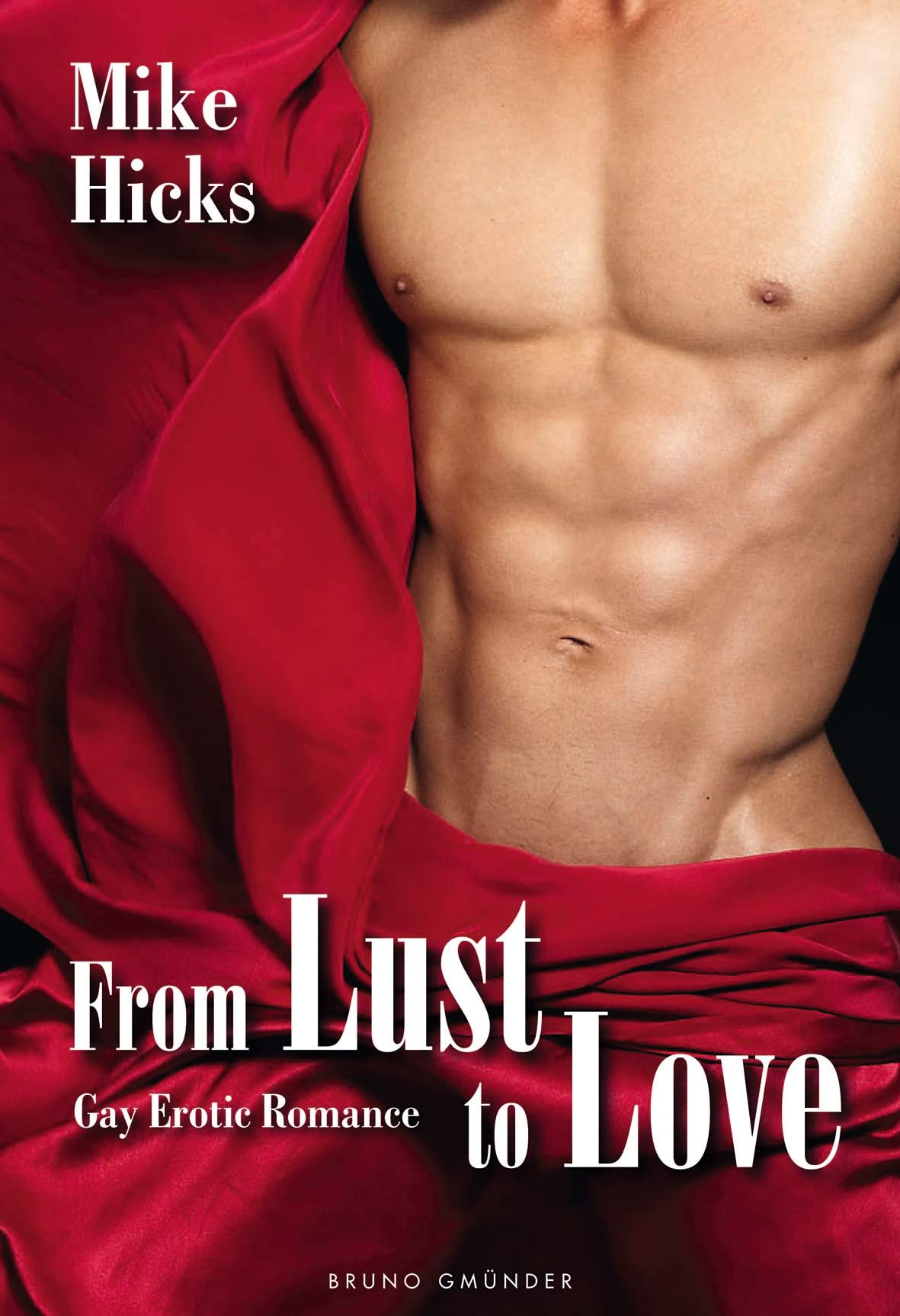From lust to love: Gay erotic romance LGBTQ+