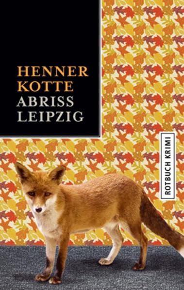 Abriss Leipzig: Roman (Rotbuch) Contemporary literature
