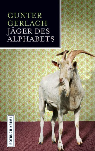 Jäger des Alphabets: Kriminalroman (Rotbuch Taschenbuch) Contemporary literature
