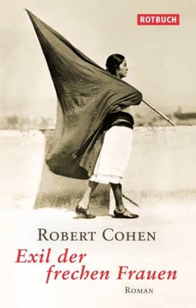 Exil der frechen Frauen: Roman Contemporary literature