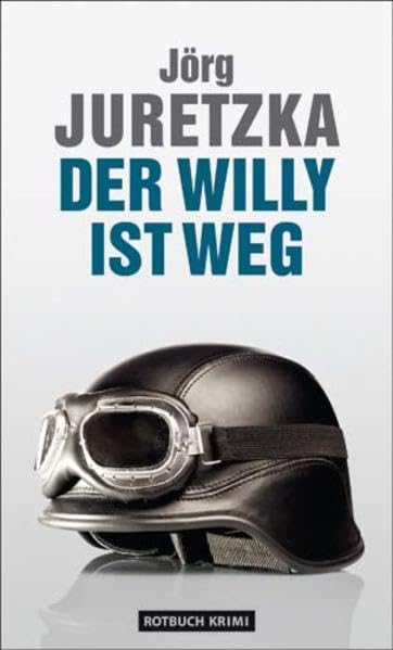 Der Willy ist weg: Kriminalroman Contemporary literature