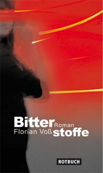 Product Image: Bitterstoffe: Roman (Rotbuch)
