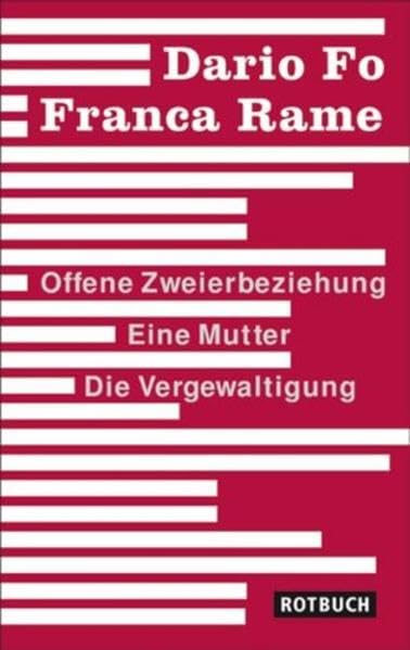 Offene Zweierbeziehung/Eine Mutter/Die Vergewaltigung: Drei Stücke (Rotbuch) Drama