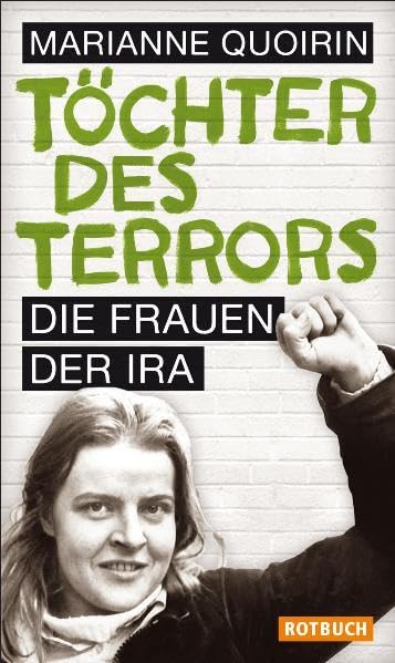 Töchter des Terrors: Die Frauen der IRA Books