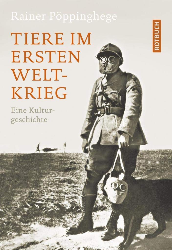 Tiere im Ersten Weltkrieg Social Sciences