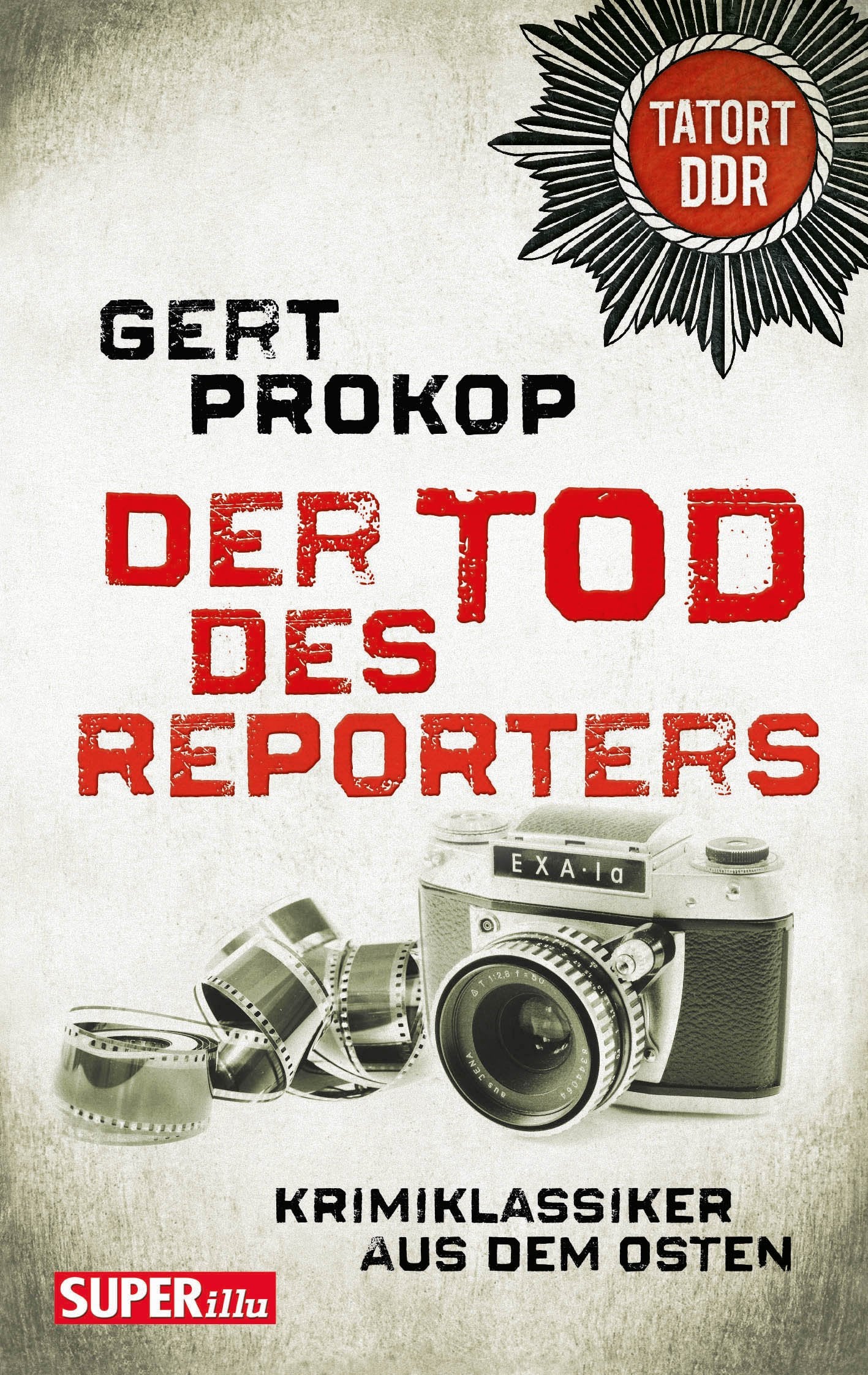 Der Tod des Reporters: Krimiklassiker aus dem Osten (Bild und Heimat Buch) Contemporary literature