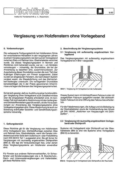ift-Richtlinie - Verglasung von Holzfenstern ohne Vorlegeband Business & Technology