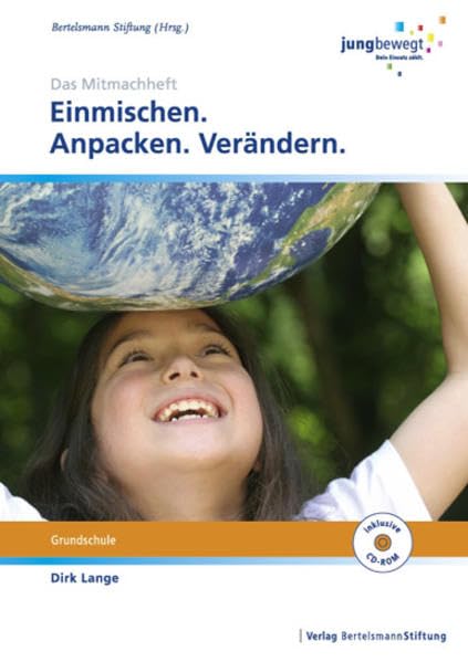 Einmischen. Anpacken. Verändern.: Ein Arbeitsheft für die Grundschule - Das Mitmachheft Law