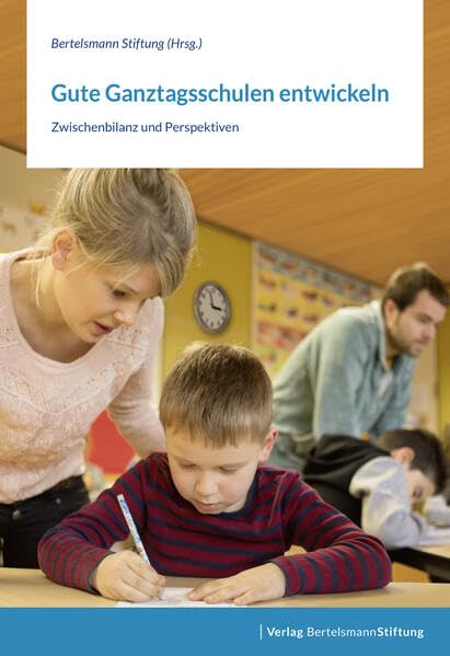 Gute Ganztagsschulen entwickeln Politics & History
