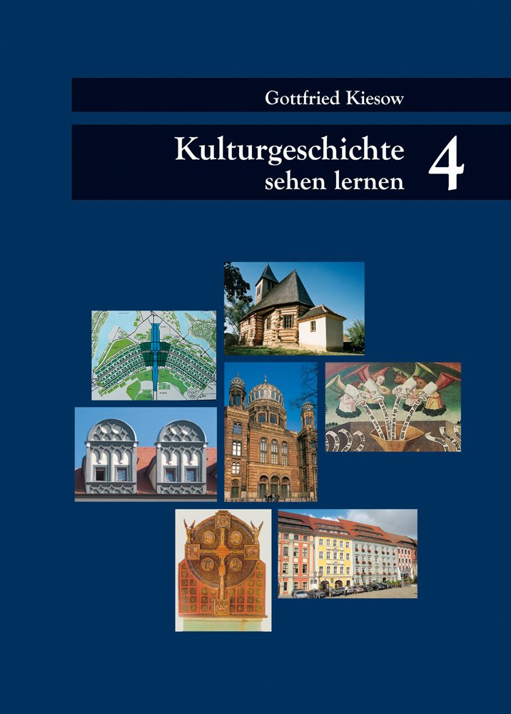 Kulturgeschichte sehen lernen. Band 4 Architecture