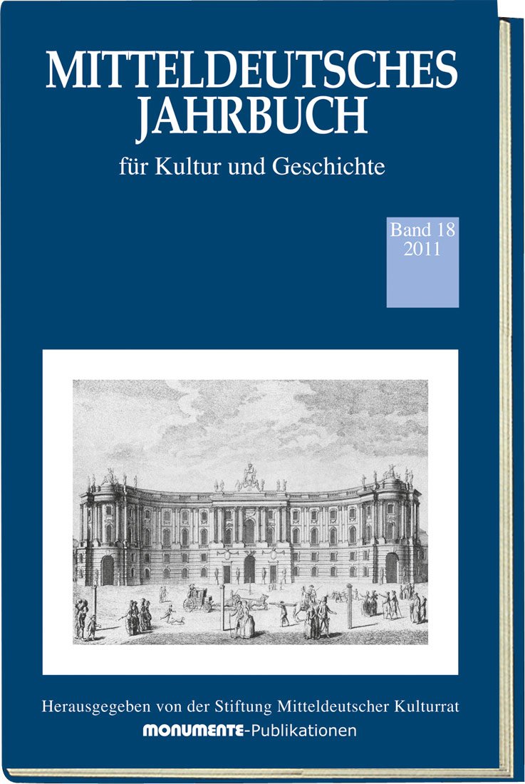 Mitteldeutsches Jahrbuch: Für Kultur und Geschichte, Band 18 Politics & History