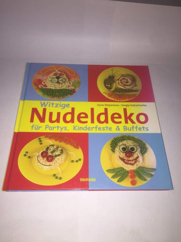 Witzige Nudeldeko, für Partys, Kinderfeste & Buffets Books