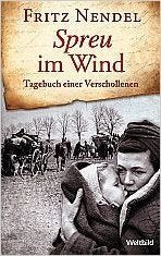 Spreu im Wind: Tagebuch einer Verschollenen Contemporary literature Books
