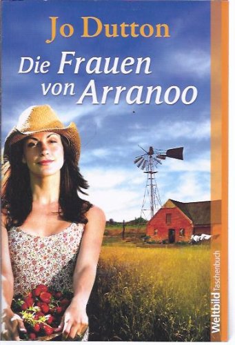 Die Frauen von Arranoo : Roman. Contemporary literature
