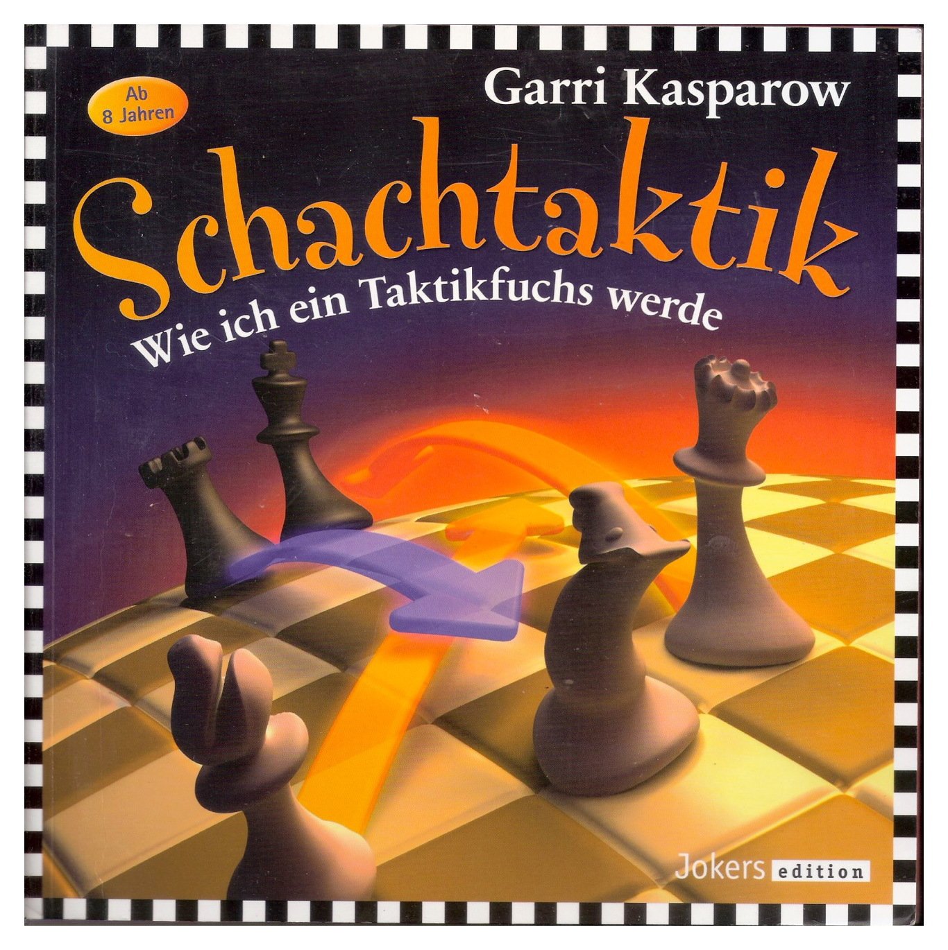 Schachtaktik. Wie ich ein Taktikfuchs werde. Books