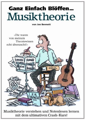 Ganz Einfach Blöffen... Musiktheorie Arts & Music