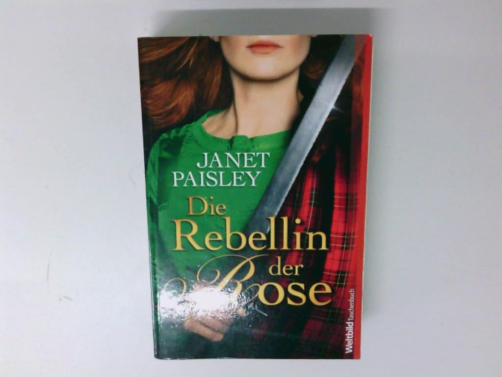 Die Rebellin der Rose : Roman. Books
