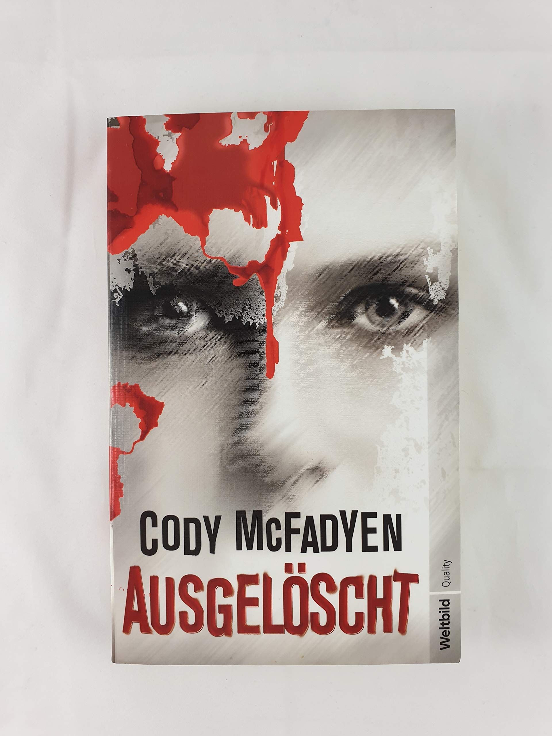 Ausgelöscht : Thriller. Contemporary literature