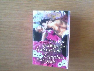 Spionin der Leidenschaft / Umgeben von Liebe: Zwei Romane in einem Band. WeltbildTaschenbuch. Books