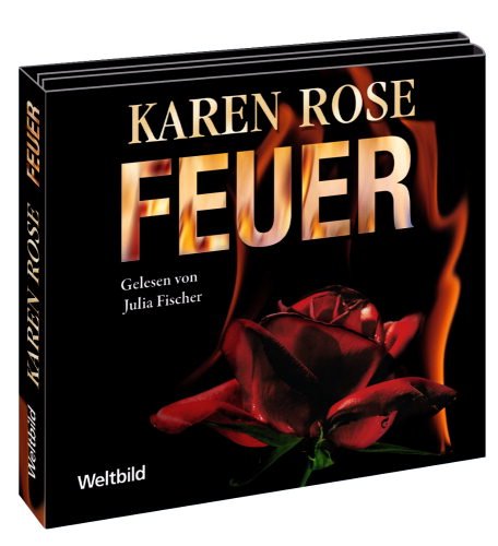 Feuer - Karen Rose - gelesen von Julia Fischer - 6 CDs Books