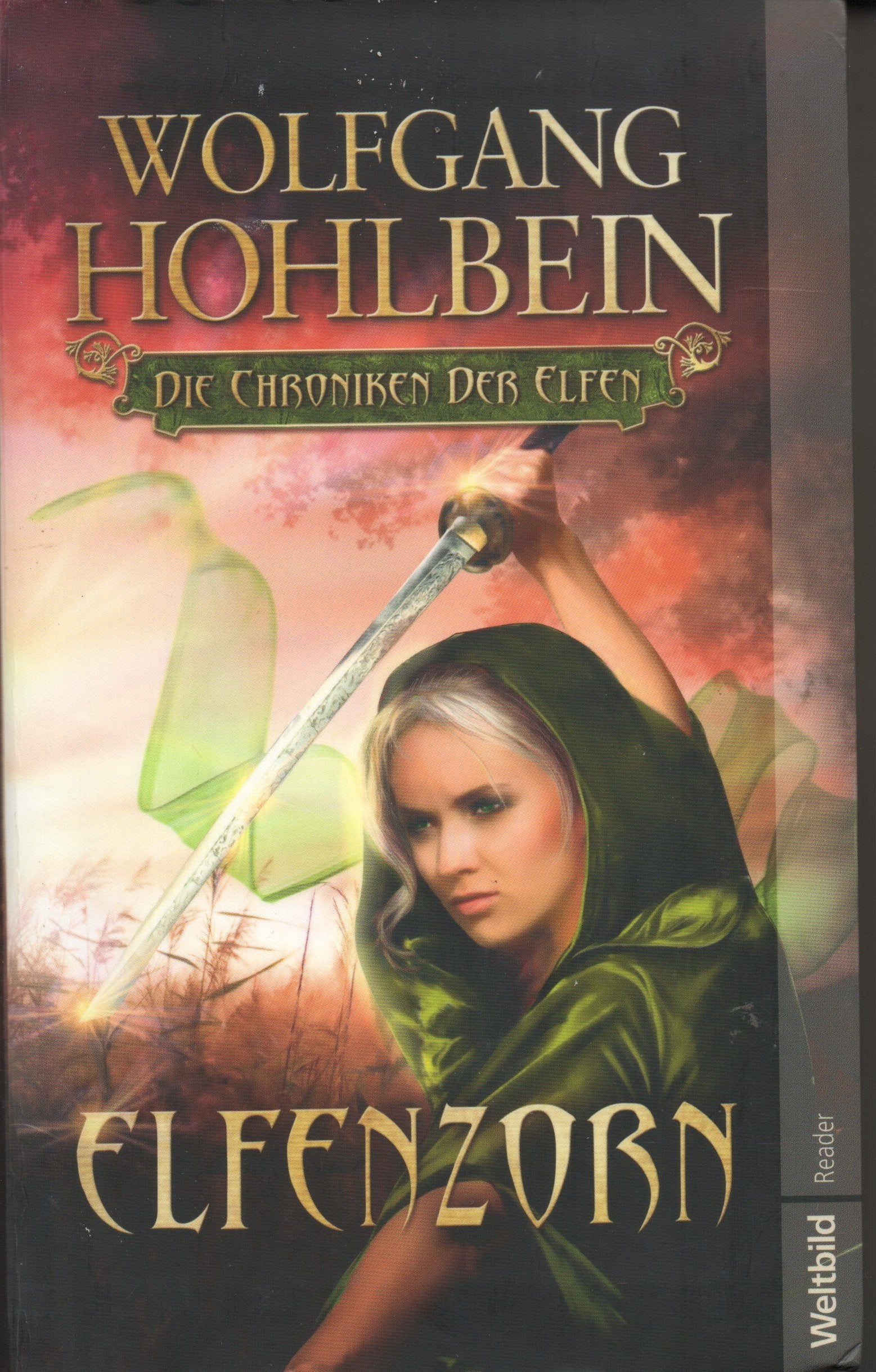 Die Chroniken der Elfen 02: Elfenzorn von Wolfgang Hohlbein Books