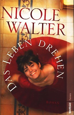 Das Leben drehen Contemporary literature Books