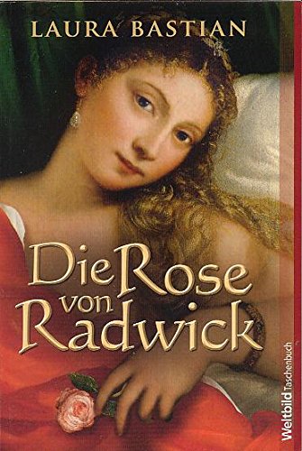 Die Rose von Radwick Books