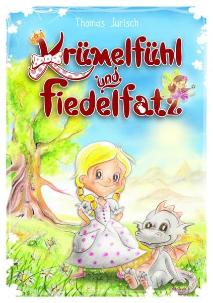 Krümelfühl und Fidelfatz Fairy Tales & Legends