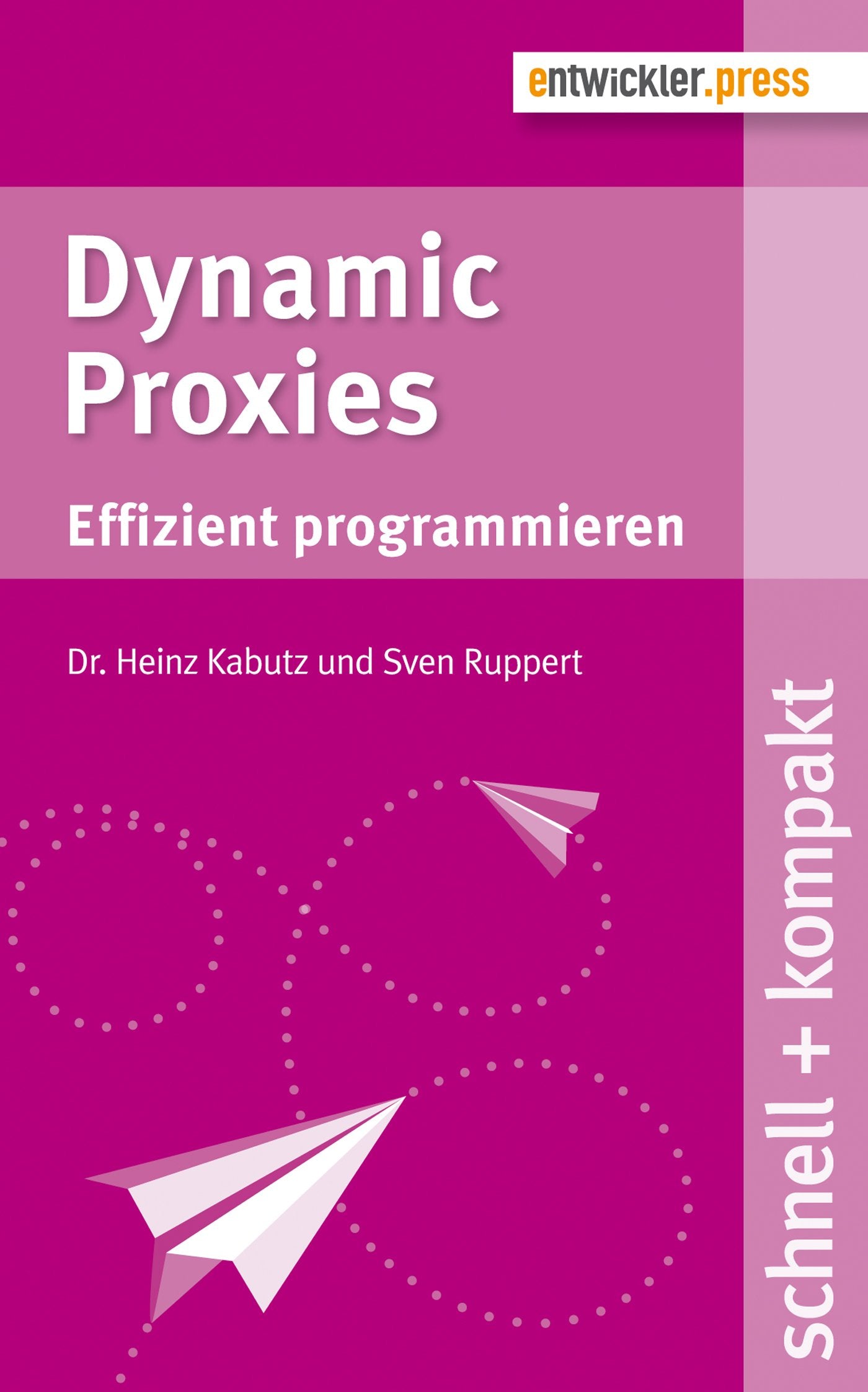 Dynamic Proxies Computer Science