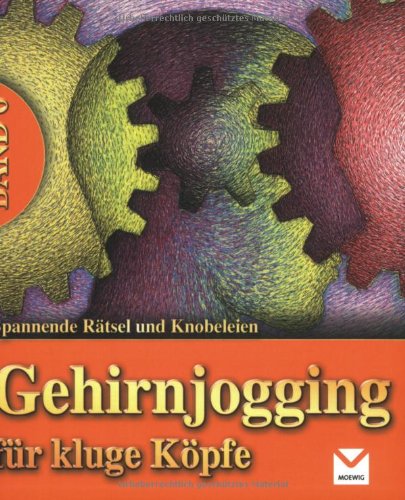 Gehirnjogging für kluge: Band 6 Leisure & Fun