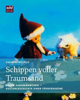 Schippen voller Traumsand: 50 Jahre Sandmännchen Film, Art & Culture