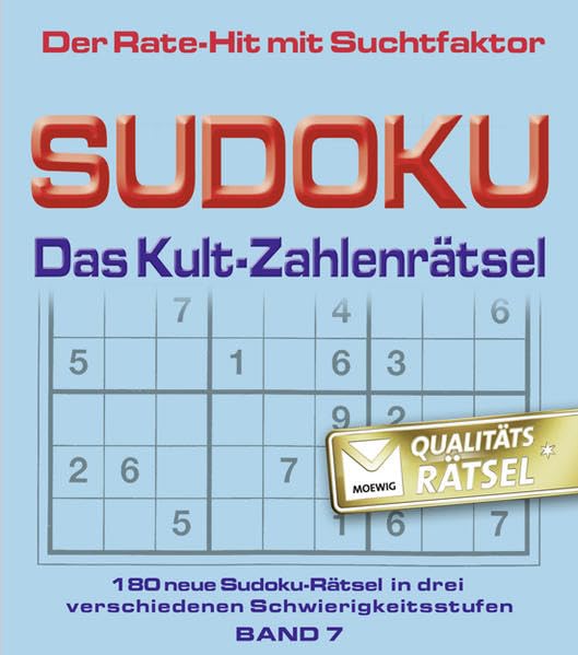 Sudoku - Das Kultzahlenrätsel Band 7: 180 neue Sudoku-Rätsel in drei verschiedenen Schwierigkeitsstufen Leisure & Fun