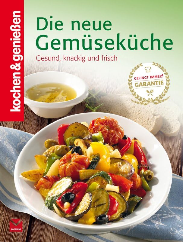 Kochen & Genießen: Die neue Gemüseküche Leisure, Home & Garden