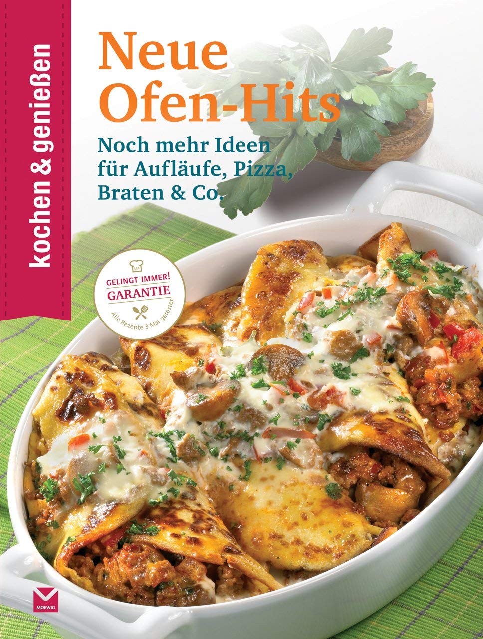 Kochen & Genießen Neue Ofen-Hits Leisure, Home & Garden