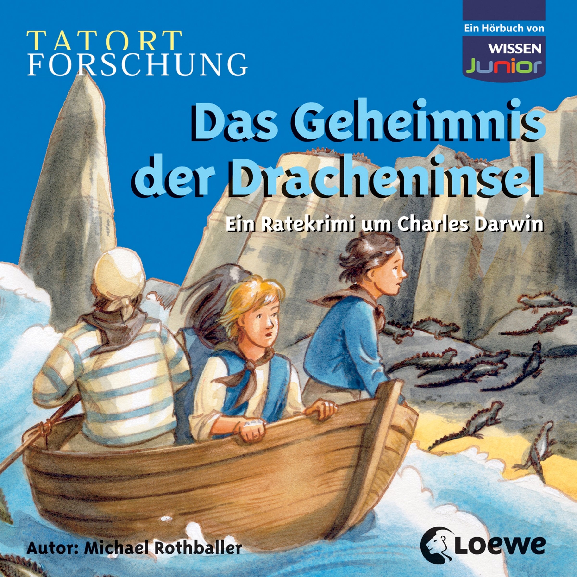 CD WISSEN Junior - TATORT FORSCHUNG. Das Geheimnis der Dracheninsel: Ein Ratekrimi um Charles Darwin Non-fiction