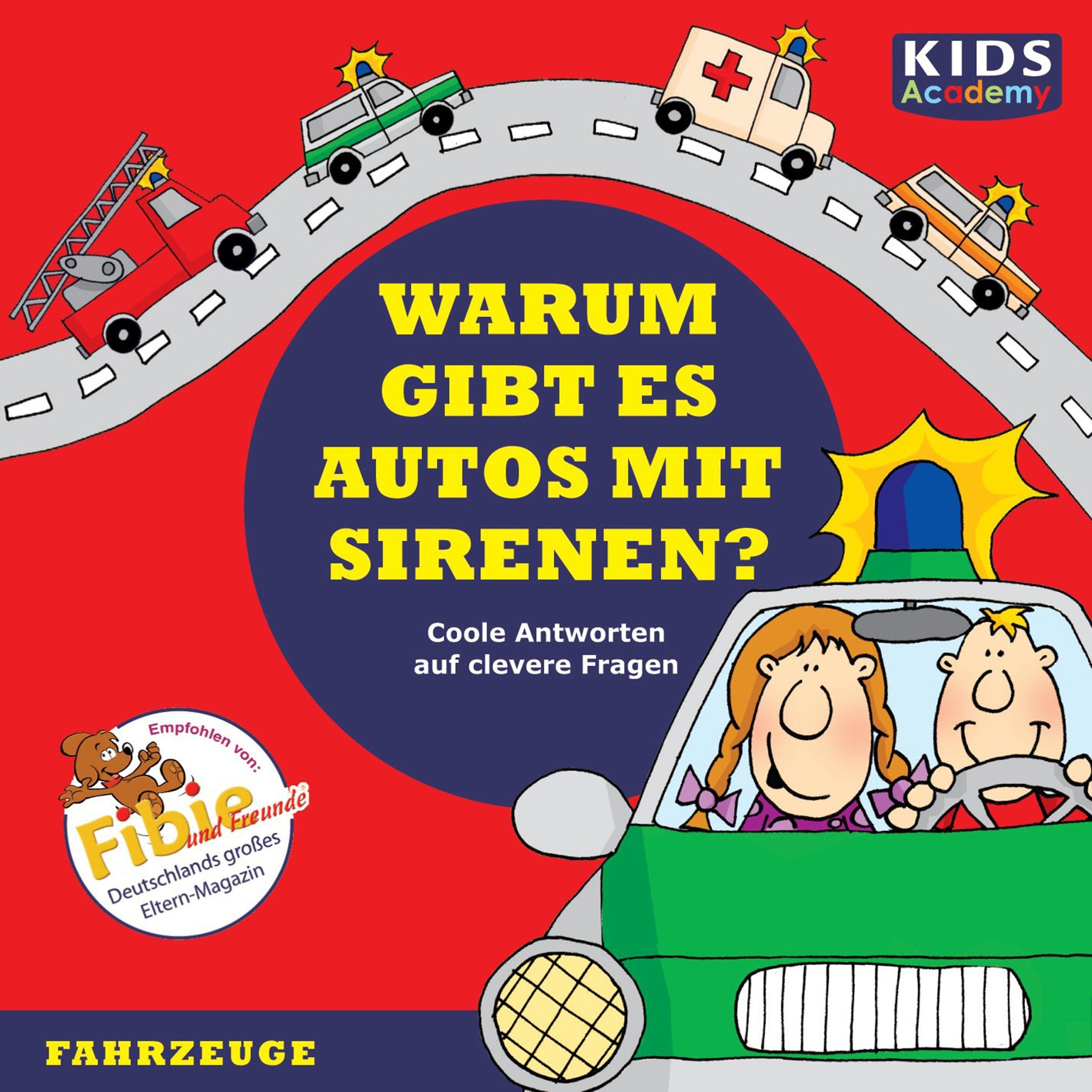 CD WISSEN Junior - KIDS Academy - Warum gibt es Autos mit Sirenen?: Coole Antworten auf clevere Fragen: Fahrzeuge, 1 CD Contemporary literature Books