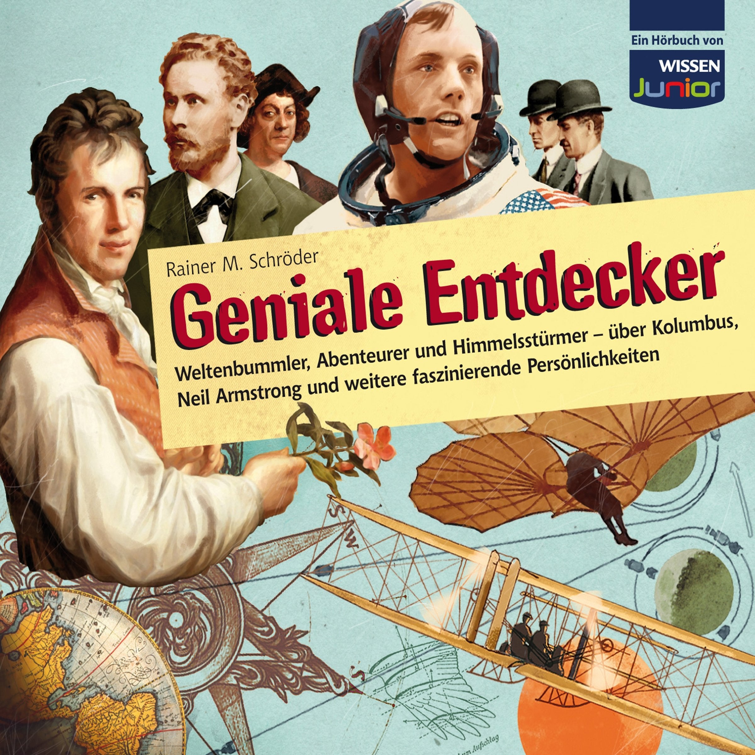 Geniale Entdecker: Weltenbummler, Abenteurer und Himmelsstürmer - über Kolumbus, Neil Armstrong und weitere faszinierende Persönlichkeiten, für Kinder ab 10 Jahren Music