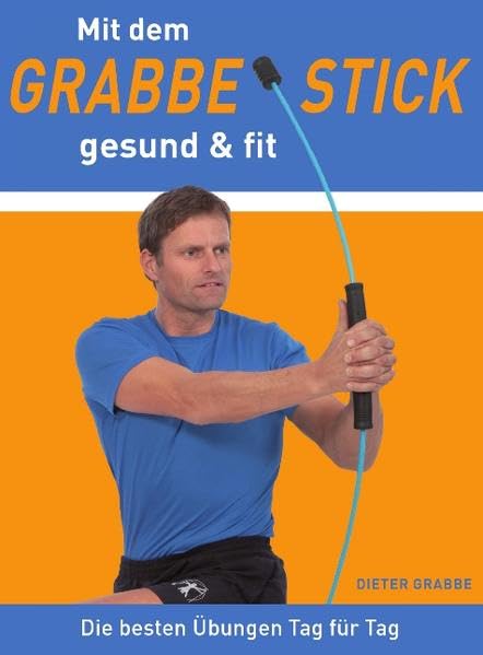 Mit dem Grabbe Stick gesund und fit book